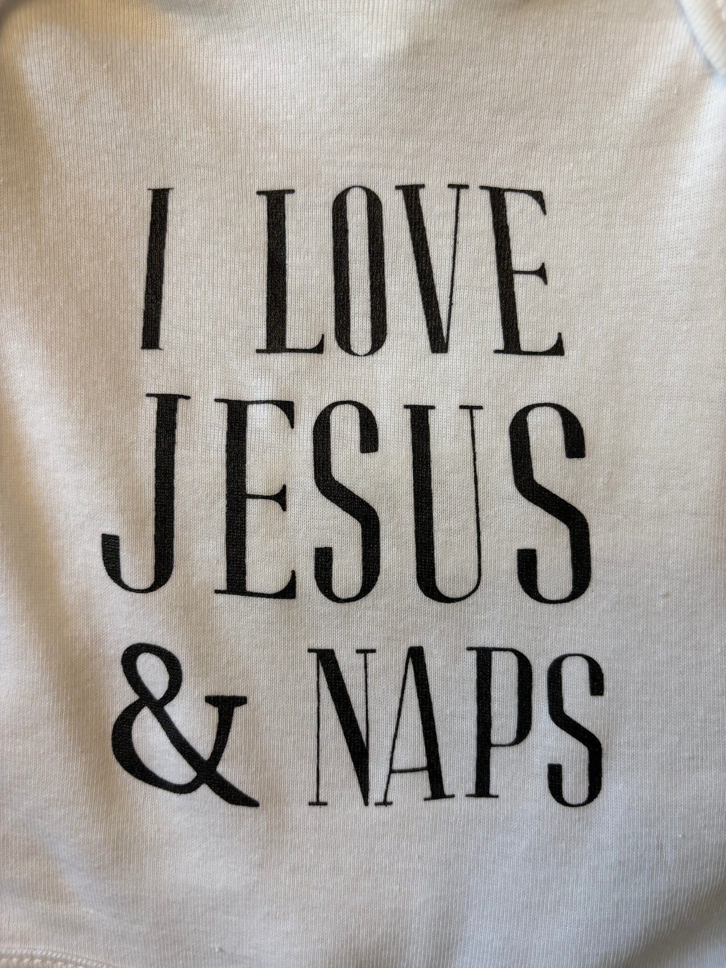 I love Jesus and Naps onsies